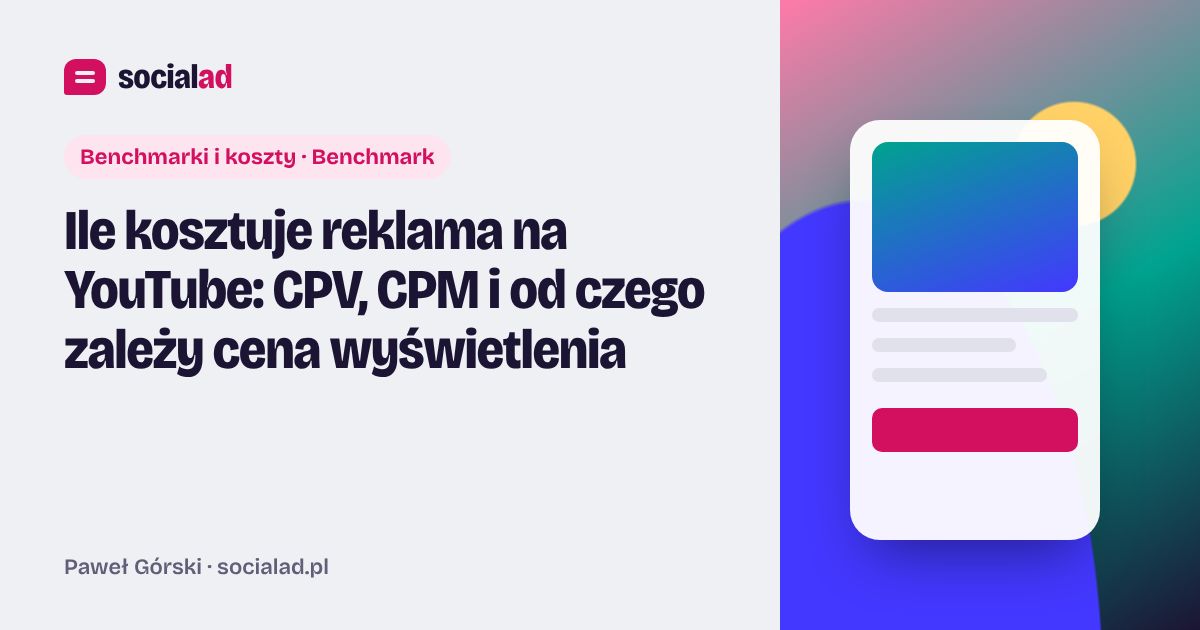 Grafika do artykułu: Ile kosztuje reklama na YouTube: CPV, CPM i od czego zależy cena wyświetlenia