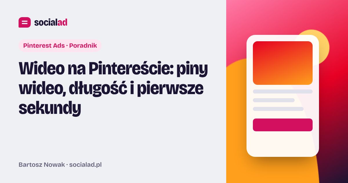 Grafika do artykułu: Wideo na Pintereście: piny wideo, długość i pierwsze sekundy